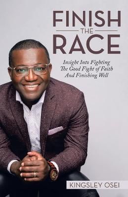 Finish the Race By Osei 9781664247017 (Paperback)