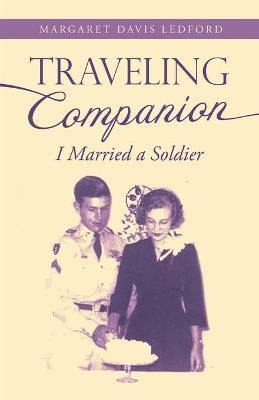Traveling Companion By Margaret Davis Ledford 9781664253223