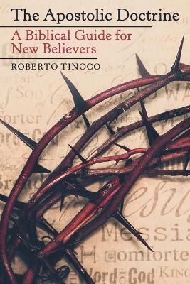 Apostolic Doctrine By Tinoco 9781664253933 (Paperback)