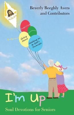 I'm Up By Avers 9781664254008 (Paperback)