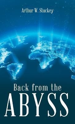 Back from the Abyss By Stuckey 9781664283107 (Hardback)