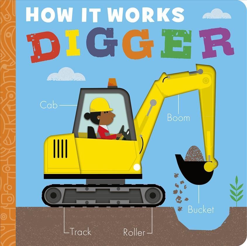 How It Works: Digger 9781664350779 (Board book)