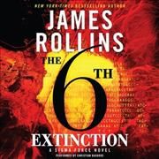 The 6th Extinction Lib/E 9781665033220 (CD-Audio)