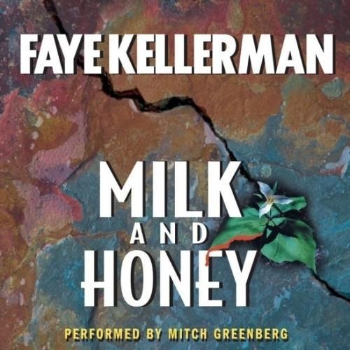 Milk and Honey By Faye Kellerman 9781665064088 (CD-Audio)