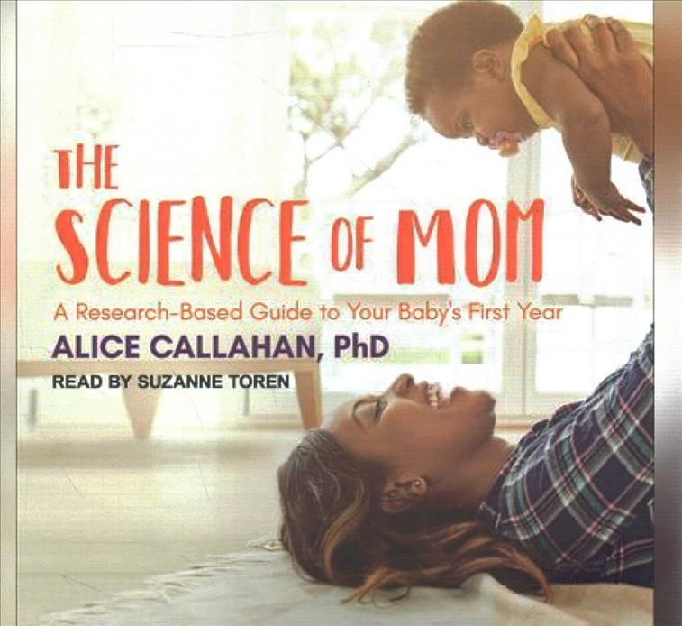 The Science of Mom Lib/E 9781665286015 (CD-Audio)