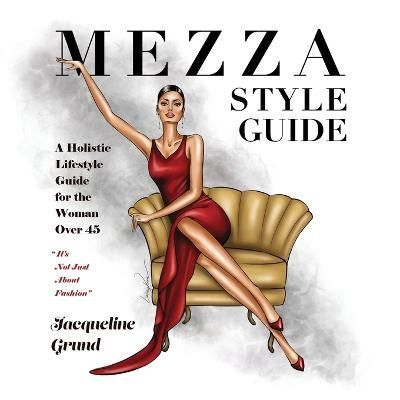 Mezza Style Guide By Grund 9781665302654 (Paperback)