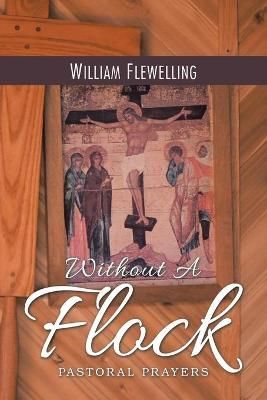 Without a Flock By Flewelling 9781665503129 (Paperback)