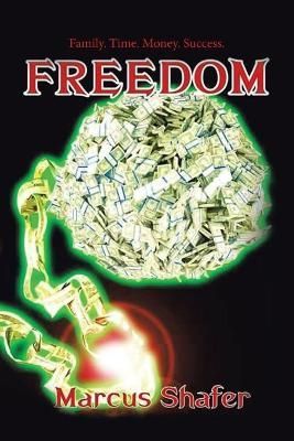 Freedom By Shafer 9781665507110 (Paperback)