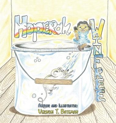 Hoperah Winfree By Bateman 9781665514378 (Hardback)