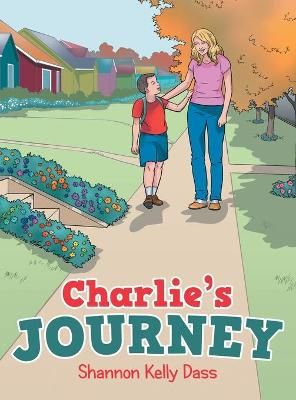 Charlie's Journey By Dass 9781665515399 (Hardback)