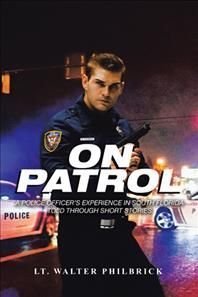 On Patrol By Philbrick 9781665517935 (Paperback)