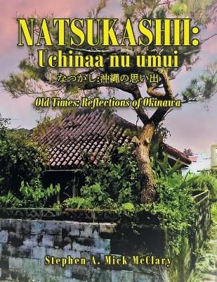 Natsukashii By McClary 9781665523547 (Paperback)