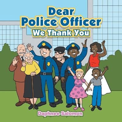 Dear Police Officer By Salomon 9781665527194 (Paperback)