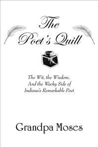 Poets' Quill By Grandpa Moses 9781665529822 (Hardback)