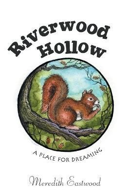 Riverwood Hollow By Eastwood 9781665536424 (Paperback)