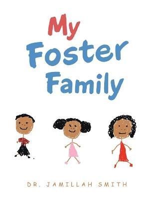 My Foster Parents By Smith 9781665538350 (Paperback)