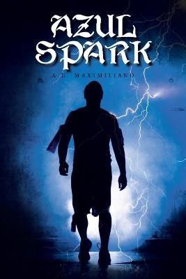 Azul Spark By Maximiliano 9781665540155 (Paperback)