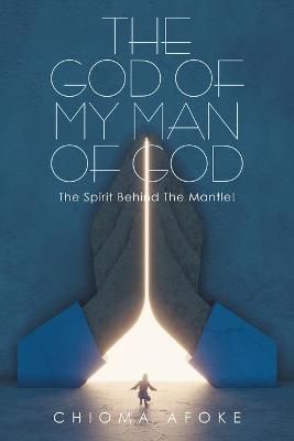 God of My Man of God By Afoke 9781665549417 (Paperback)