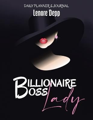 Billionaire Boss Lady By Depp 9781665564540 (Paperback)