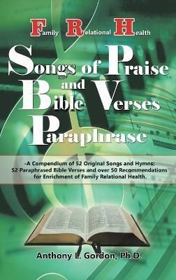 Frh Songs of Praise and Bible Verses Paraphrase 9781665566025