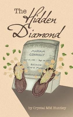 Hidden Diamond By Huntley 9781665574464 (Hardback)