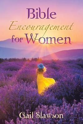 Bible Encouragement for Women By Slawson 9781665577564 (Paperback)