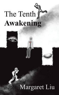 The Tenth Awakening By Liu, Margaret 9781665588799 (Paperback)