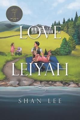 Love Leiyah By Lee, Shan 9781665590358 (Paperback)