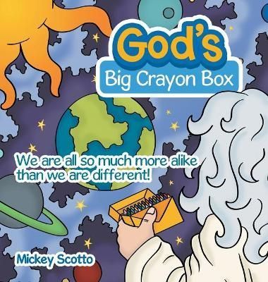 God's Big Crayon Box By Scotto 9781665711692 (Hardback)