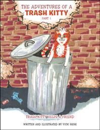 Adventures of a Trash Kitty By Rene 9781665713962 (Paperback)