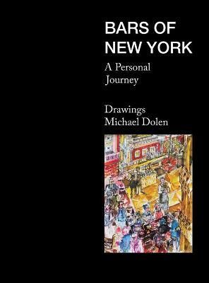 Bars of New York By Dolen 9781665715409 (Hardback)