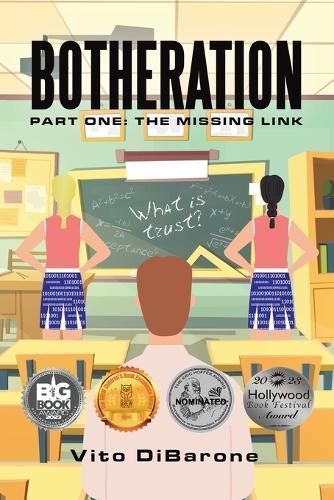 Botheration: Part One: the Missing Link By DiBarone, Vito (Paperback)