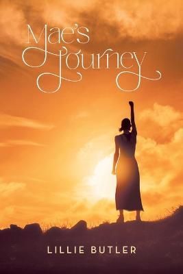 Mae's Journey By Butler 9781665733144 (Paperback)