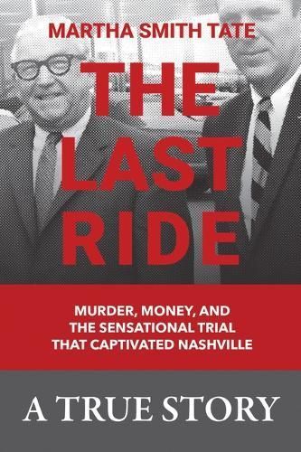 The Last Ride By Martha Smith Tate 9781665745154 (Hardback)