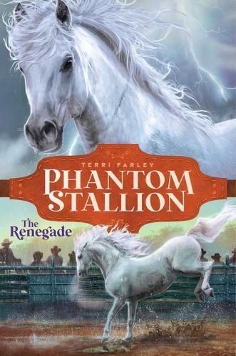 The Renegade By Terri Farley 9781665916417 (Hardback)