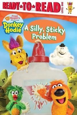 A Silly, Sticky Problem By Patty Michaels (adapted by) 9781665933285