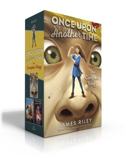Once Upon Another Time the Complete Trilogy (Boxed Set) By James Riley