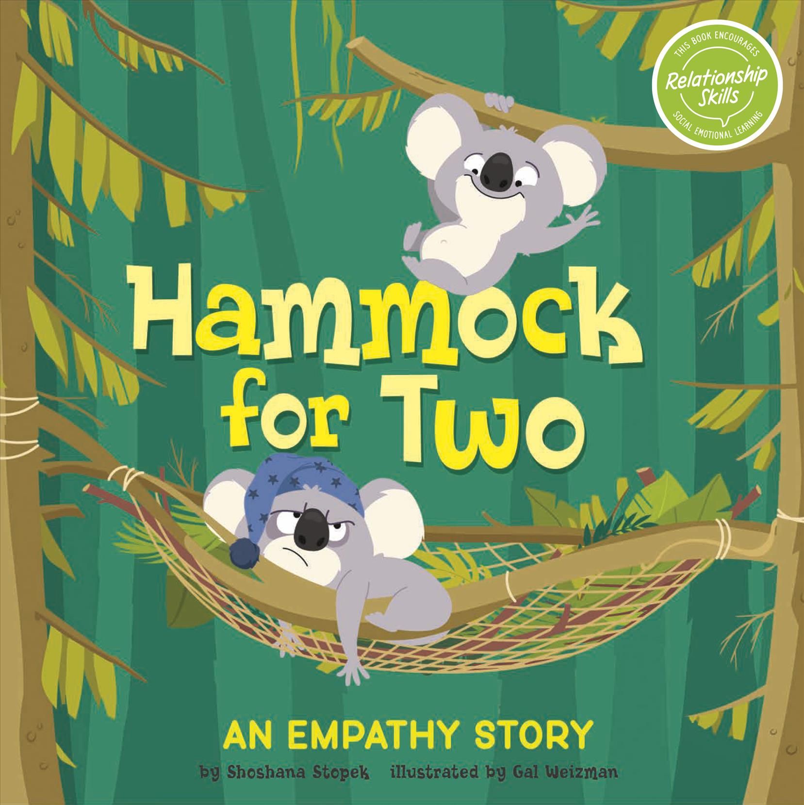 Hammock for Two By Shoshana Stopek (author), Gal Weizman (illustrator)