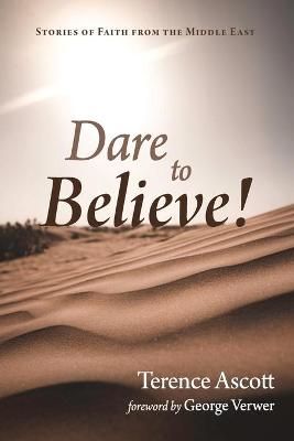 Dare to Believe! By Ascott 9781666700398 (Paperback)