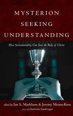 Mysterion Seeking Understanding By Markham 9781666706444 (Hardback)