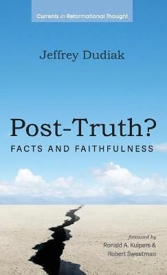 Post-Truth? By Dudiak, Jeffrey 9781666706475 (Hardback)
