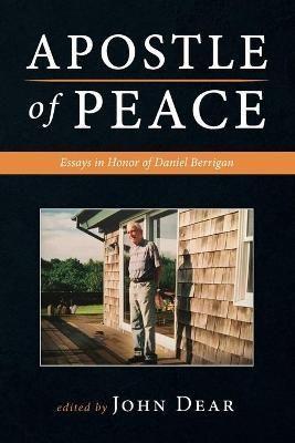 Apostle of Peace By Dear 9781666723526 (Paperback)