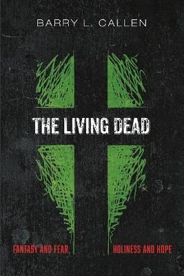Living Dead By Callen 9781666744026 (Paperback)