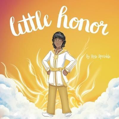 Little Honor By Rose Sprinkle 9781666758290 (Paperback)