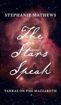 Stars Speak By Mathews 9781666758597 (Hardback)