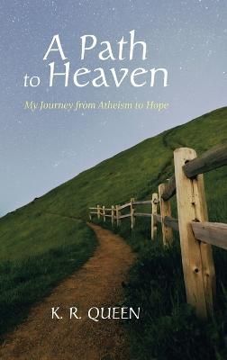 Path to Heaven By Queen 9781666763621 (Hardback)