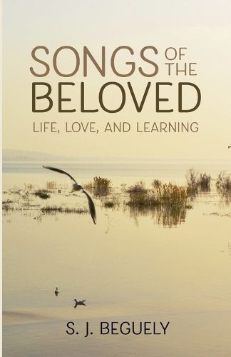 Songs of the Beloved By Beguely 9781666784305 (Paperback)