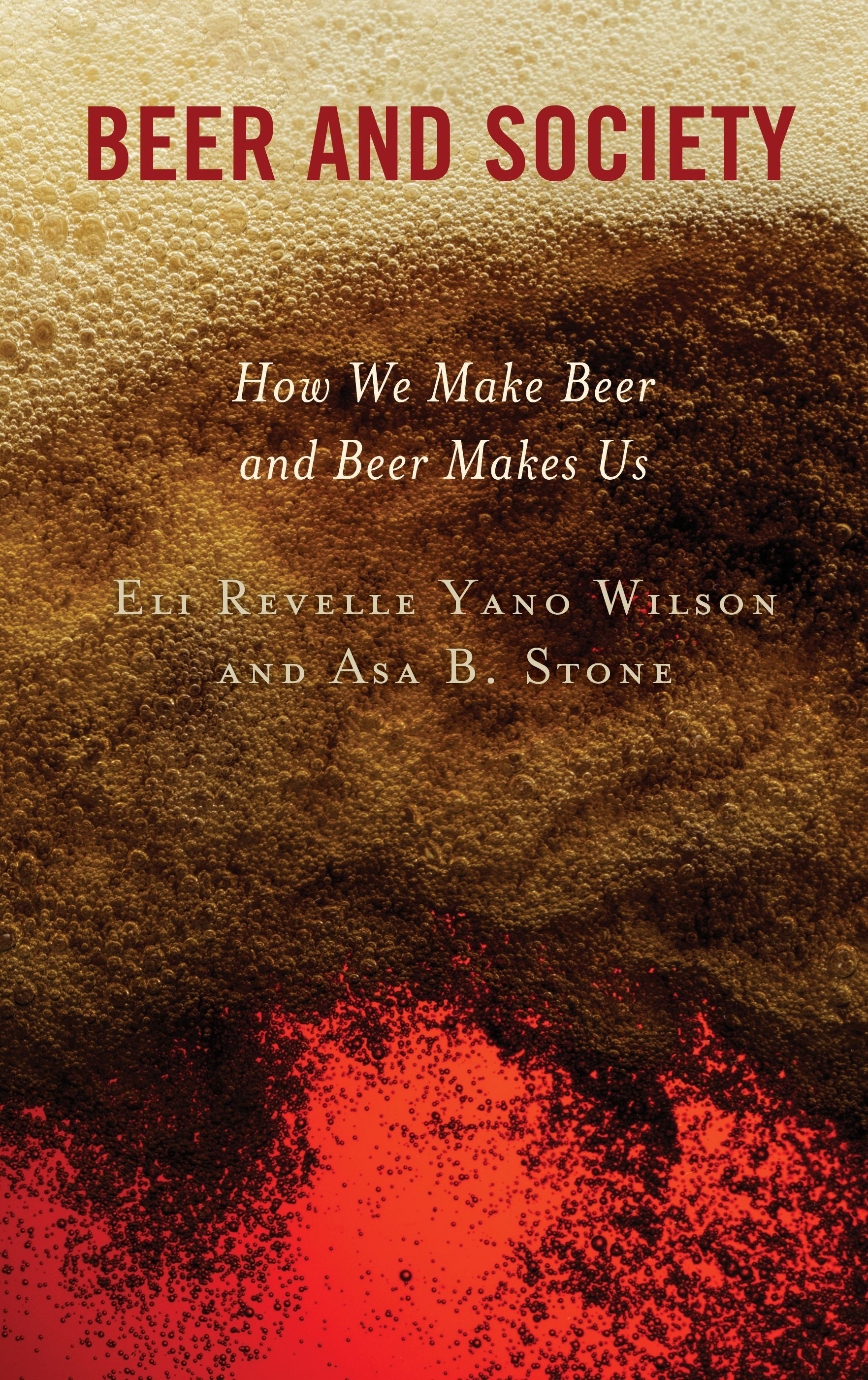 Beer and Society By Eli Revelle Yano Wilson 9781666904352 (Paperback)