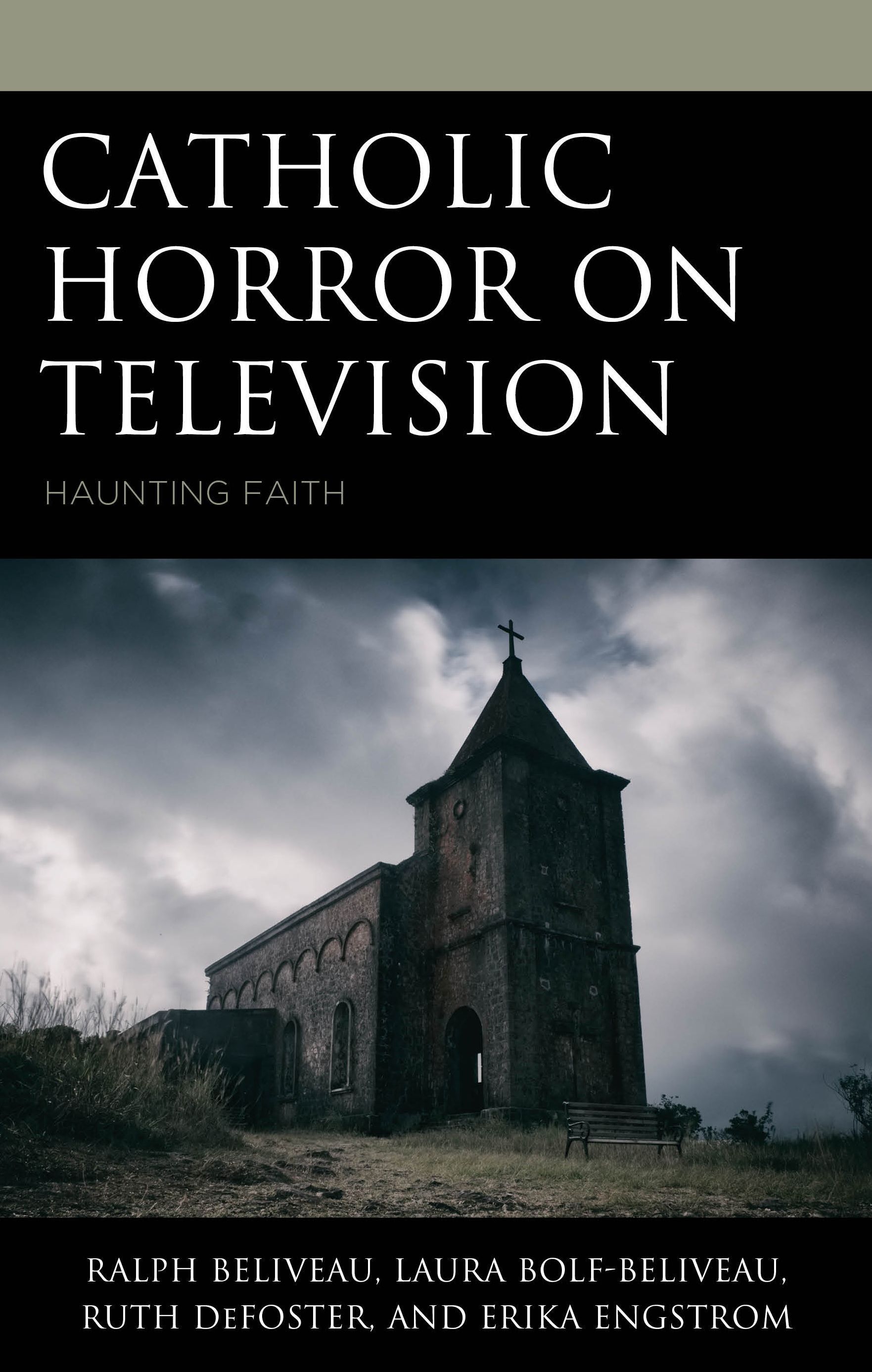 Catholic Horror on Television By Ralph Beliveau 9781666947663