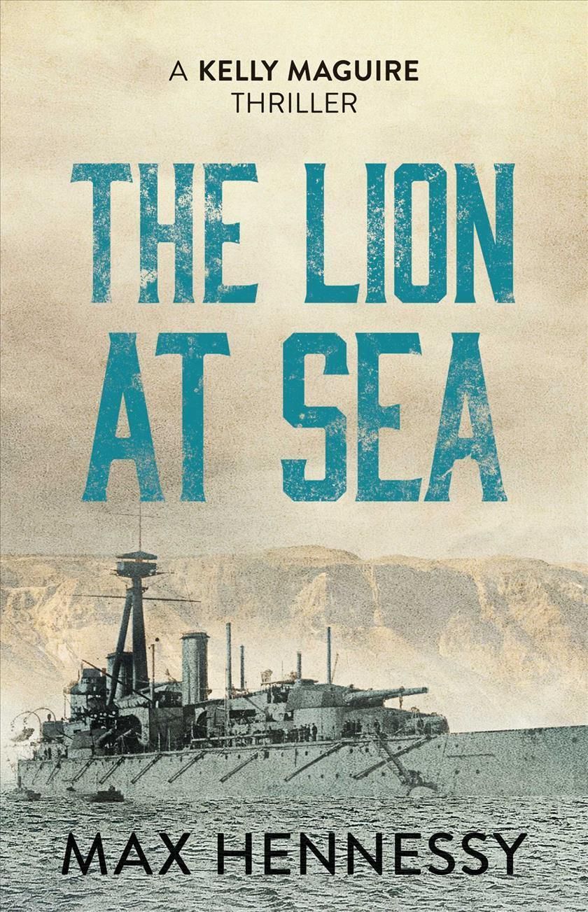 The Lion at Sea By Max Hennessy 9781667203799 (Paperback)